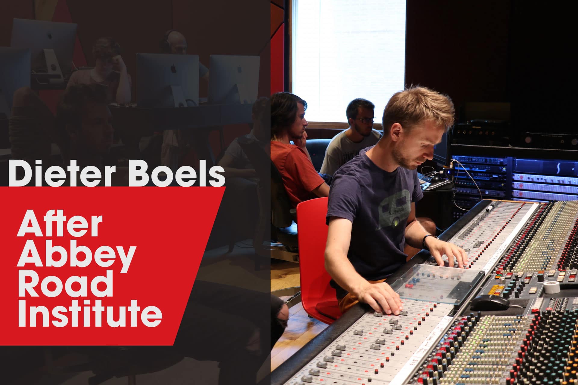 Dieter Boels Abbey Road Institute